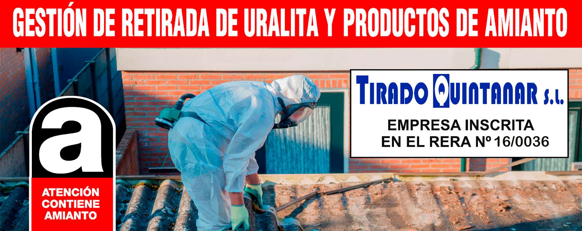 Retirada de Uralita y Amianto